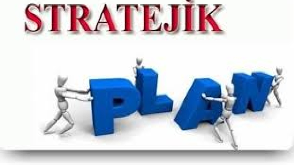 STRATEJİK PLAN